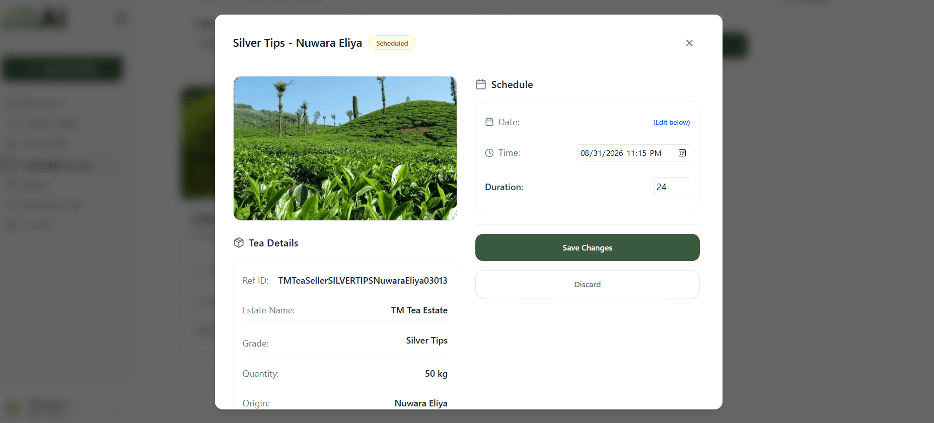 Auction rescheduling and tea lot configuration modal